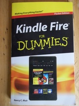 Kindle Fire for Dummies by Harvey Chute and Nancy C. Muir (Pocket Editio... - $3.00