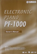 Yamaha PF-1000 Digital Electronic Piano Keyboard Original Owner&#39;s Manual... - £31.57 GBP