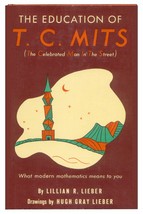 1944 HC The Education of T. C. MITS (The Celebrated Man In The Street): What M.. - £8.83 GBP