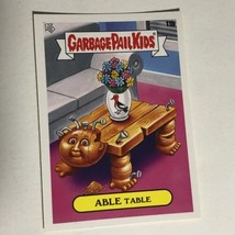 Able Table 2020 Garbage Pail Kids Trading Card - £1.56 GBP