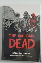 The Walking Dead Book 14 Fourteen by Robert Kirkman NEW Hardcover Graphi... - $14.99