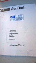 GenRad GR1656 Impedance Bridge Instruction Manual - $125.00