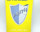 Faith by Don Hughes Booklet 1976 Ministries Evangelistic Association BK1 - $11.95