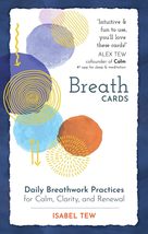 Breath Cards: Daily Breathwork Practices for Calm, Clarity, and Renewal ... - $24.74