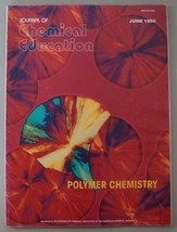 Journal of Chemical Education June 1993 - Polymer Chemistry - £11.70 GBP