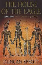 The House of the Eagle by Duncan sprott New Book [Paperback] - £2.30 GBP