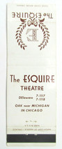 The Esquire Theatre - Chicago, Illinois 20 Strike Matchbook Cover Matchcover IL - £1.59 GBP