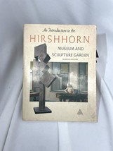 An Introduction to the Hirshhorn Museum and Sculpture Garden, Smithsonian Inst.. - £6.87 GBP