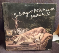 MARTIN MULL I&#39;M EVERYONE I&#39;VE EVER LOVED LP AB-997 - $5.93