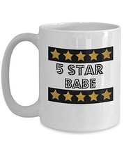 5 Star Babe - Novelty 15oz White Ceramic Sexy Women Mug - Perfect Anniversary, B - $21.99