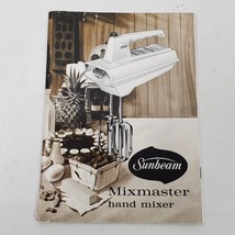 Vintage 1960 Sunbeam Mixmaster Hand Mixer Instructions Recipes Booklet - $13.10