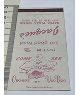 Matchbook Cover COME SEE Orchids By VooDoo   Jacgue’s just good food Nap... - $17.09 CAD