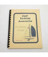 Gulf Yachting Association Cruising Guide 1988 PB Spiral Bound - $728.56 MXN