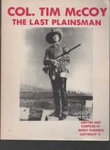 Col. Tim McCoy / The Last Plainsman / Westerns Cowboy Movies Biography Paperback - £11.36 GBP