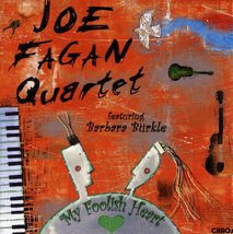 My Foolish Heart [Audio CD] FAGAN QUARTET,JOE - £35.03 GBP
