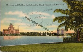 Fleetwood and Floridian Hotels from star Island Miami Beach FL Postcard PC317 - £3.92 GBP