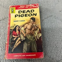 Dead Pigeon Crime Thriller Paperback Book by Robert P. Hansen Bantam Books 1953 - £9.58 GBP