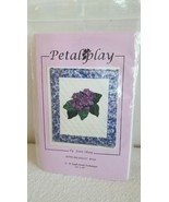 Petal Play By Joan Shay African Violet Applique Kit #104 For 14 By 16” Q... - $109.57 MXN