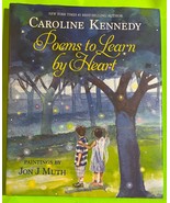 Poems to Learn by Heart by Caroline Kennedy/Jon J. Muth (HCDJ 2013) - $3.58