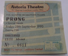 Prong 1990 Ticket Stub Original Astoria Theatre London England Tommy Vic... - £7.68 GBP