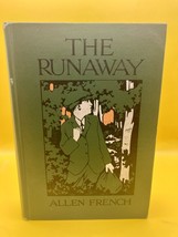 RARE: The Runaway by Allen French 1914 HC 1st Edition - £40.95 GBP
