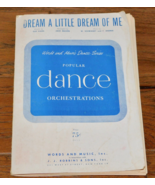 Dream A Little Dream Of Me 1931 RARE! Sheet Music Orchestra VINTAGE!! - $123.74