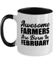 Funny Farmers February Birthday Mug - Awesome - 11 oz Two-tone Coffee Mug Tea  - £14.57 GBP