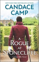 A Stonecliffe Novel Ser.: A Rogue at Stonecliffe by Candace Camp (2023, ... - £5.69 GBP