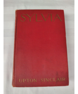 Sylvia by Upton Sinclair - 1913 - 1st Edition Hardback - £23.11 GBP