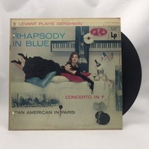 Levant Plays Gershwin Rhapsody In Blue/ Columbia / Orginal Pressing - £8.08 GBP