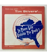 Tim Stivers - Is There Life Outside The South? LP Vinyl Record Album - £100.36 GBP