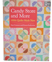 Candy Store and More 1930s Quilts Made New Quilting Book - $26.99