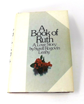 A Book of Ruth - Syrell Rogovin Leahy - A Love Story - Fiction - Hardcover - $8.75