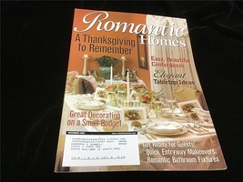 Romantic Homes Magazine November 2005 A Thanksgiving to Remember, Tabletop Ideas - £8.97 GBP