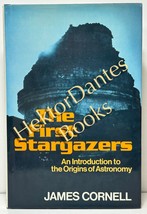 The First Stargazers: An Introduction to the O by James Cornell (1981 Hardcover) - £11.35 GBP
