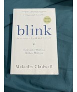 Blink : The Power of Thinking Without Thinking by Malcolm Gladwell (2007... - $10.90 CAD