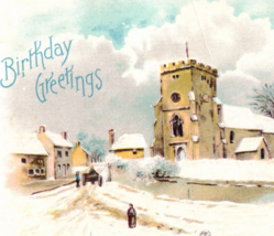 Birthday Greetings Antique Postcard Quaint Village Church Winter Scene - £9.89 GBP