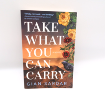 Take What You Can Carry By Sardar, Gian Paperback 1st Edition Signed Boo... - £18.50 GBP