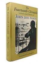 John Dos Passos &amp; Townsend Ludington The Fourteenth Chronicle Letters And Diarie - £38.36 GBP