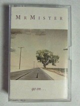 Mr. Mister Go On 1987 Chrome 120 Us Eq Cassette Tape BMG/RCA Music 6276-4-R Oop - £2.17 GBP