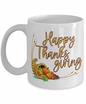 Happy Thanksgiving Bordered By Cornucopia of Autumn Harvest on White 11 or 15 oz - £19.94 GBP