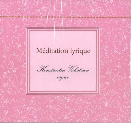 Konstantin Volostnov. Meditation Lyrique [Audio CD] Volostnov Konstantin... - $11.76