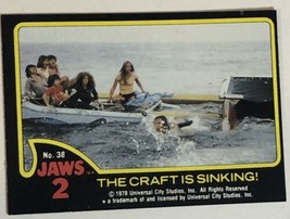 Jaws 2 Trading cards Card #38 Craft Is Sinking - £1.47 GBP