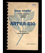 NATRA-BIO Homoeopathic Home Remedies by Alan Nittler M.D. spiral bound 1977 - $4.50