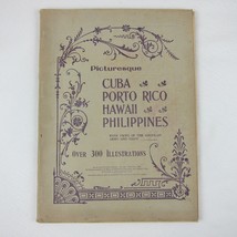 Picturesque Cuba Porto Rico Hawaii Philippines &amp; Army, Navy Antique 1899 RARE - £55.81 GBP