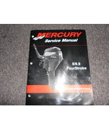 Mercury 8/9.9 FourStroke Service Shop Repair Manual 90-892248 0R042475 &amp;... - $122.23 CAD