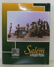 SALEM A Pictorial History of Oregon&#39;s Capital © 1998 HC - £11.19 GBP