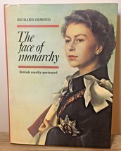 The Face of Monarchy British Royalty Portrayed Hardback Dust Jacket Ormand - £6.81 GBP