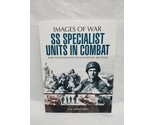 Images Of War SS Specialist Units In Combat Book - $51.47