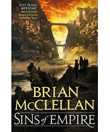 Sins of Empire (Gods of Blood and Powder, 1) McClellan, Brian - $10.05